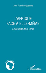 E-book, L'Afrique face à elle-même : le courage de la vérité, L'Harmattan