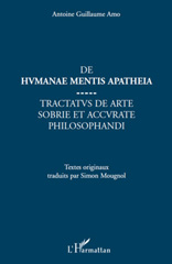 eBook, De humanae mentis apatheia : Tractatus de arte sobrie et accurate philosophandi, L'Harmattan