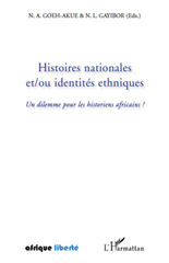E-book, Histoires nationales et-ou identités ethniques : un dilemme pour les historiens africains?, L'Harmattan