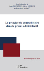 eBook, Le principe du contradictoire dans le procès administratif, L'Harmattan
