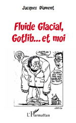 E-book, Fluide glacial, Gotlib et moi, Diament, Jacques, L'Harmattan