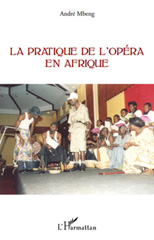 eBook, La pratique de l'opéra en Afrique, L'Harmattan