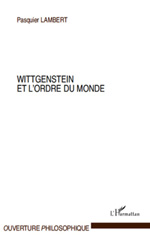 E-book, Wittgenstein et l'ordre du monde, Lambert, Pasquier, L'Harmattan