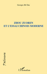 E-book, Zhou Zuoren et l'essai chinois moderne, Bê Duc, Georges, L'Harmattan