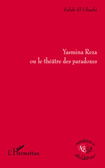 E-book, Yasmina Reza, ou Le théâtre des paradoxes, L'Harmattan