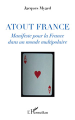 E-book, Atout France : Manifeste pour la France dans un monde multipolaire, L'Harmattan
