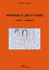 E-book, Apprendre à lire et écrire (Livret 1) : Stagiaire, L'Harmattan