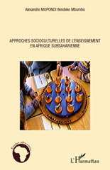 E-book, Approches socioculturelles de l'enseignement en Afrique subsaharienne, Mopondi, Alexandre Bendeko Mbumbu, L'Harmattan