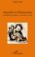 E-book, Autorité et démocratie : La maison d'enfants à caractère social, L'Harmattan