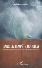 E-book, Dans la tempête du Joola : Debriefing émotionnel après une catastrophe de masse, Gounongbe, Ari., L'Harmattan