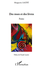 E-book, Des roses et des lèvres : Poésie, Laleye, Marguerite, L'Harmattan