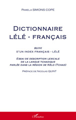 eBook, Dictionnaire lélé-français suivi d'un index français-lélé : Essai de description lexicale de la langue tchadique parlée dans la région de kélo (Tchad), L'Harmattan