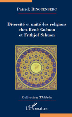 E-book, Diversité et unité des religions chez René Guénon et Frithjof Schuon, L'Harmattan