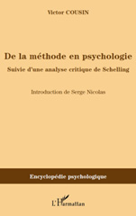 E-book, De la méthode en psychologie : Suivie d'une analyse critique de Schelling, Cousin, Victor, L'Harmattan