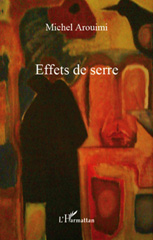 E-book, Effets de serre, Arouimi, Michel, L'Harmattan