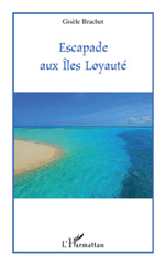 E-book, Escapade aux Iles Loyauté, L'Harmattan
