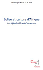 E-book, Eglise et culture d'Afrique : Les Djo de l'Ouest-Cameroun, L'Harmattan