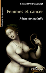 eBook, Femmes et cancer : Récits de maladie, Hamon-Valanchon, Helene, L'Harmattan