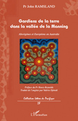 eBook, Gardiens de la terre dans la vallée de la Manning : Aborigènes et Européens en Australie, L'Harmattan