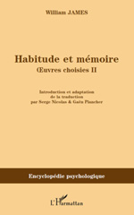 E-book, Habitude et mémoire : Oeuvres choisies II, James, William, L'Harmattan