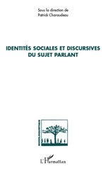 eBook, Identités sociales et discursives du sujet parlant, L'Harmattan