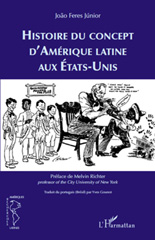 E-book, Histoire du concept d'Amérique latine aux Etats-Unis, Feres Júnior, João, L'Harmattan