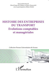 E-book, Histoire des entreprises du transport : Evolutions comptables et managériales, L'Harmattan