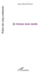 E-book, Je tresse mes mots, Paul, Jean Herold, L'Harmattan