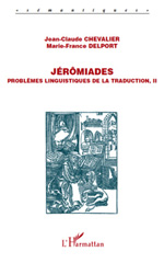 E-book, Jérômiades : Problèmes linguistiques de la traduction, II, L'Harmattan