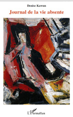 E-book, Journal de la vie absente, Kawun, Denise, L'Harmattan