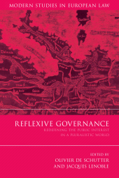 E-book, Reflexive Governance : Redefining the Public Interest in a Pluralistic World, Hart Publishing