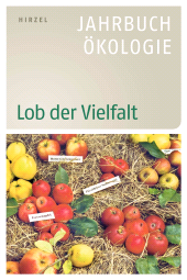 eBook, Lob der Vielfalt : Jahrbuch Ökologie 2009, S. Hirzel Verlag GmbH