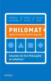 E-book, Philomat : Apparat für weltanschauliche Diagnostik- Erkunden Sie Ihre Philosophie im Selbsttest!, S. Hirzel Verlag GmbH