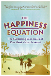 eBook, The Happiness Equation : The Surprising Economics of Our Most Valuable Asset, Icon Books