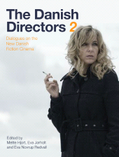 E-book, The Danish Directors 2 : Dialogues on the New Danish Fiction Cinema, Intellect