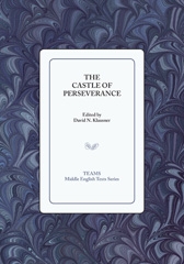 eBook, The Castle of Perseverance, Medieval Institute Publications