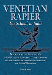 E-book, Venetian Rapier : Nicoletto Giganti's 1606 Rapier Fencing Curriculum, ISD