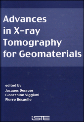 E-book, Advances in X-ray Tomography for Geomaterials, ISTE