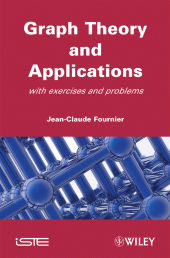 E-book, Graphs Theory and Applications : With Exercises and Problems, ISTE