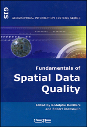 E-book, Fundamentals of Spatial Data Quality, ISTE