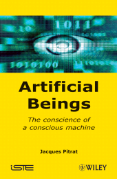E-book, Artificial Beings : The Conscience of a Conscious Machine, ISTE