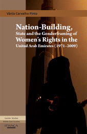 E-book, Nation-Building, State and the Genderframing of Women's Rights in the United Arab Emirates, Ithaca Press
