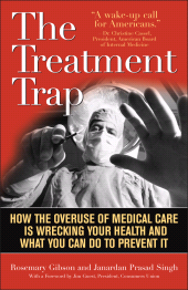 E-book, The Treatment Trap : How the Overuse of Medical Care is Wrecking Your Health and What You Can Do to Prevent It, Ivan R. Dee