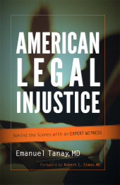 E-book, American Legal Injustice : Behind the Scenes with an Expert Witness, Jason Aronson, Inc
