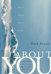 E-book, About You : Fully Human, Fully Alive, Staub, Dick, Jossey-Bass