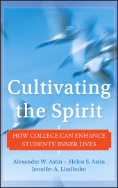 E-book, Cultivating the Spirit : How College Can Enhance Students' Inner Lives, Jossey-Bass