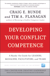 E-book, Developing Your Conflict Competence : A Hands-On Guide for Leaders, Managers, Facilitators, and Teams, Jossey-Bass