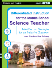 E-book, Differentiated Instruction for the Middle School Science Teacher : Activities and Strategies for an Inclusive Classroom, Jossey-Bass