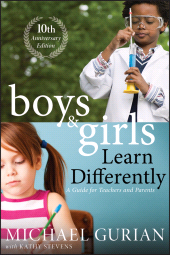 E-book, Boys and Girls Learn Differently! A Guide for Teachers and Parents, Gurian, Michael, Jossey-Bass