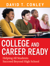 E-book, College and Career Ready : Helping All Students Succeed Beyond High School, Jossey-Bass